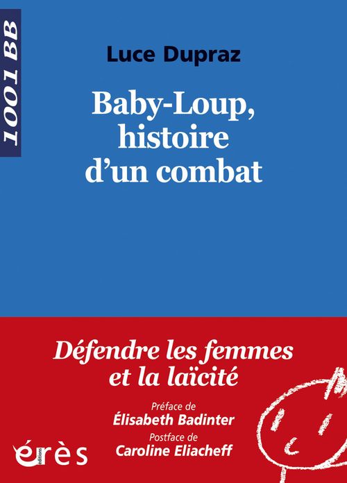 Couverture ebook de Baby-Loup, histoire d'un combat - 1001 bb n°125, de Luce Dupraz