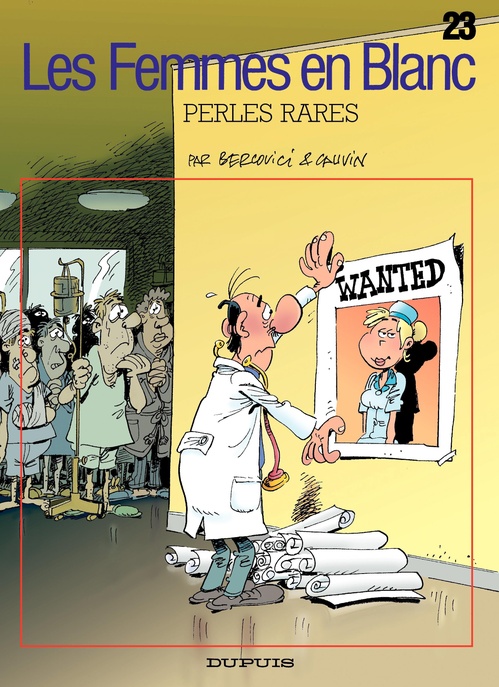 Couverture ebook de Les Femmes en Blanc - Tome 23 - Perles rares, de Raoul Cauvin, Philippe Bercovici