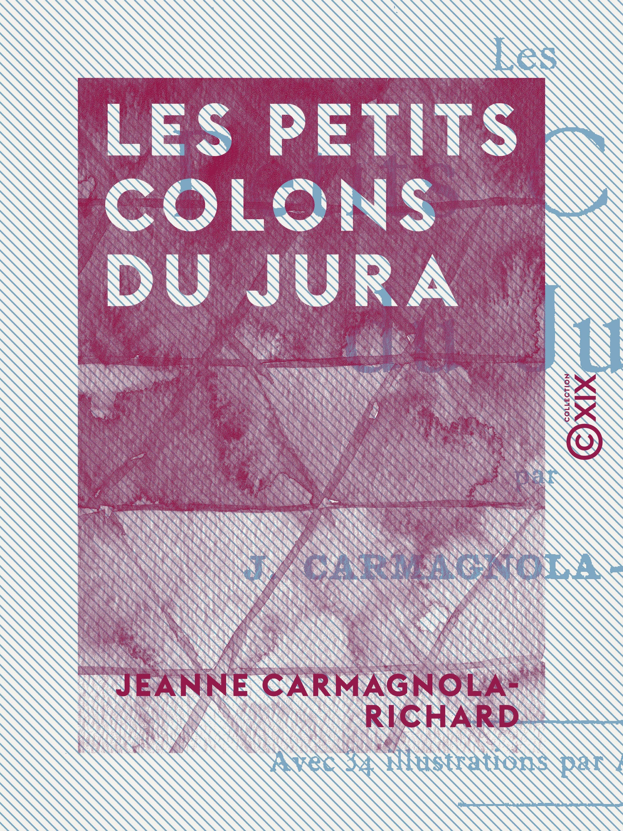 Couverture ebook de Les Petits Colons du Jura, de Jeanne Carmagnola-Richard