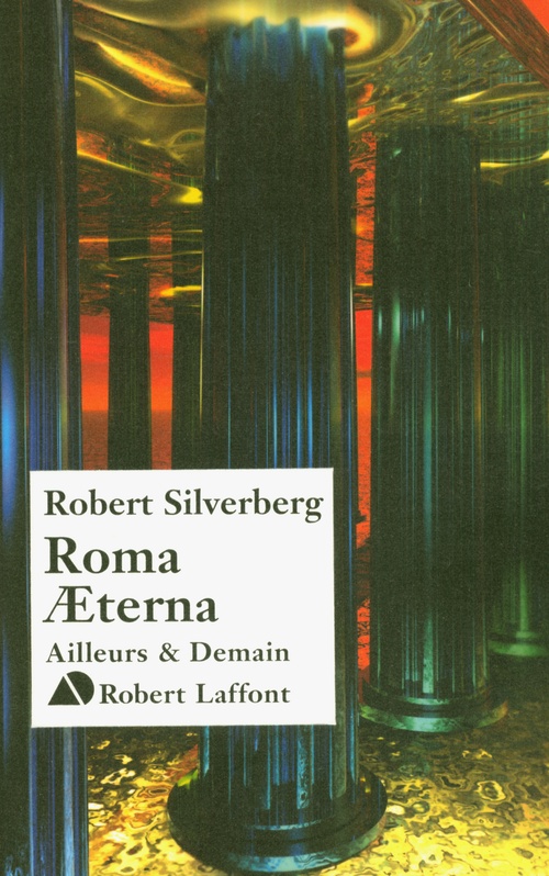 Couverture ebook de Roma AEterna, de Robert Silverberg
