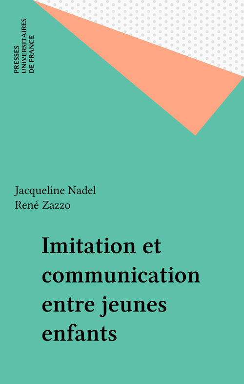 Couverture ebook de Imitation et communication entre jeunes enfants, de Jacqueline Nadel