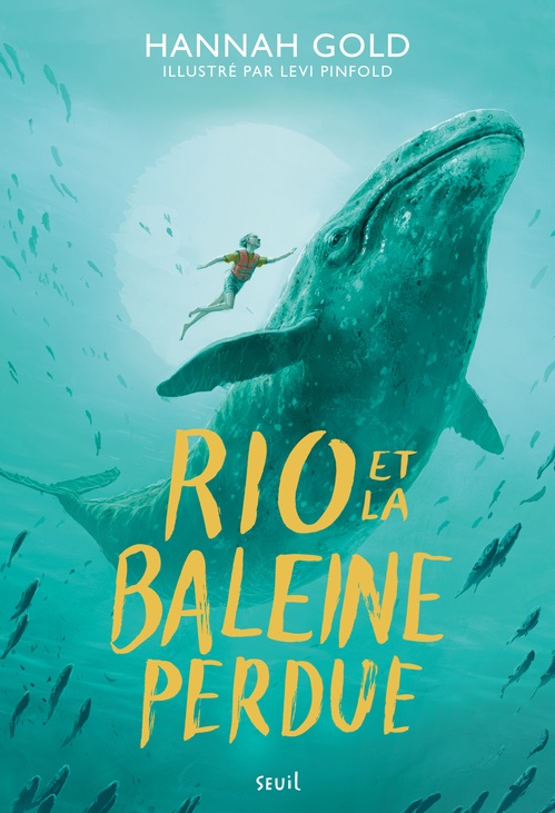 ebook cover of Rio et la baleine perdue, by Hannah Gold