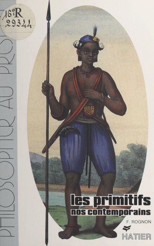 Couverture ebook de Les primitifs, nos contemporains, de Frédéric Rognon