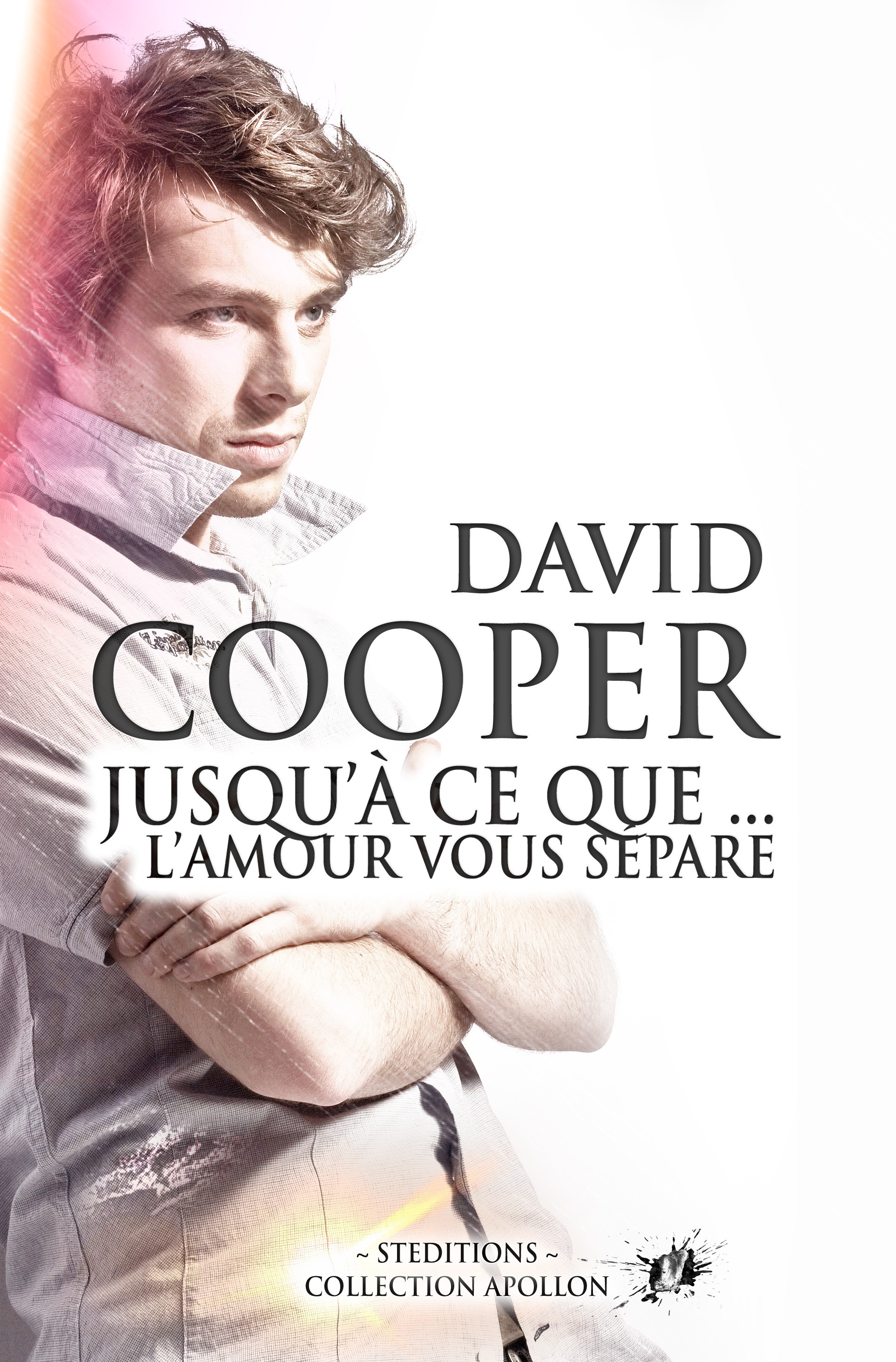 ebook cover of Jusqu'à ce que l'amour vous sépare (Nouvelle gay), by David Cooper