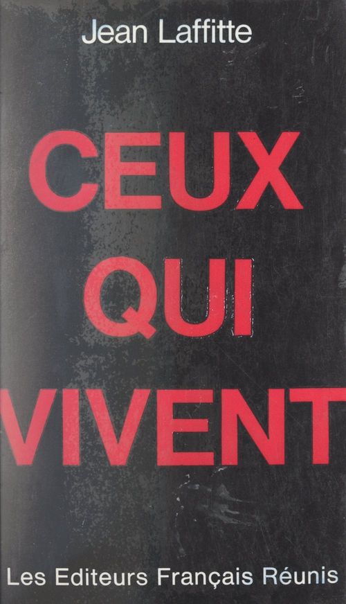 ebook cover of Ceux qui vivent, by Jean Laffitte