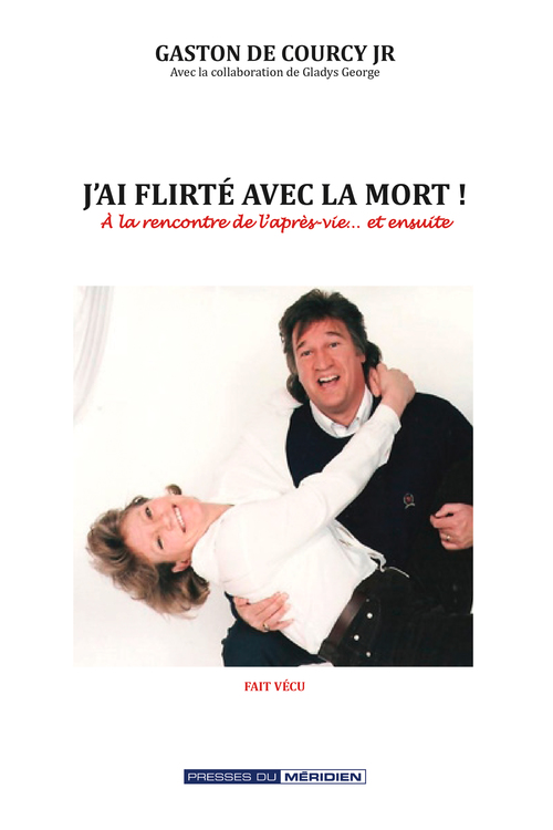 Couverture ebook de J'ai flirté avec la mort, de Gaston Jr De Courcy