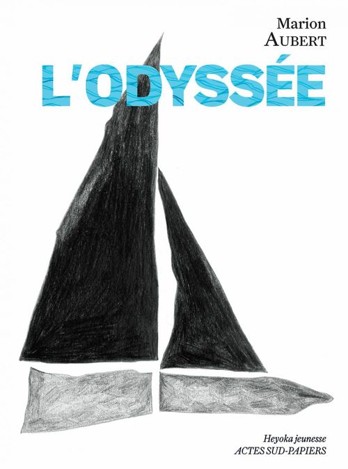 Couverture ebook de L'Odyssée, de Marion Aubert, Leslie Auguste