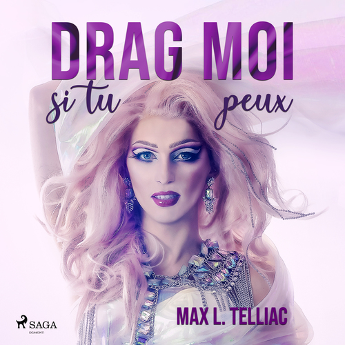 audiobook cover of Drag-moi si tu peux, by Max L. Telliac