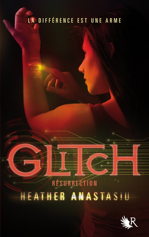 ebook cover of Glitch - tome 2 Résurrection, by Heather Anastasiu