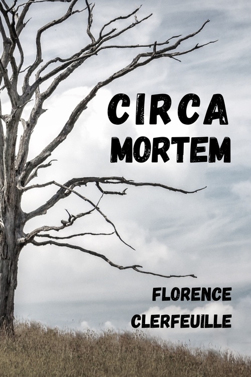Couverture ebook de Circa mortem, de Florence Clerfeuille