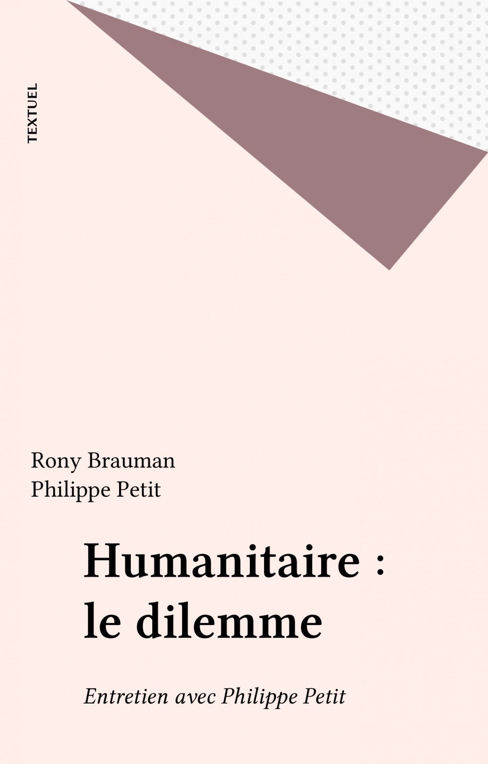 Couverture ebook de Humanitaire : le dilemme, de Rony Brauman
