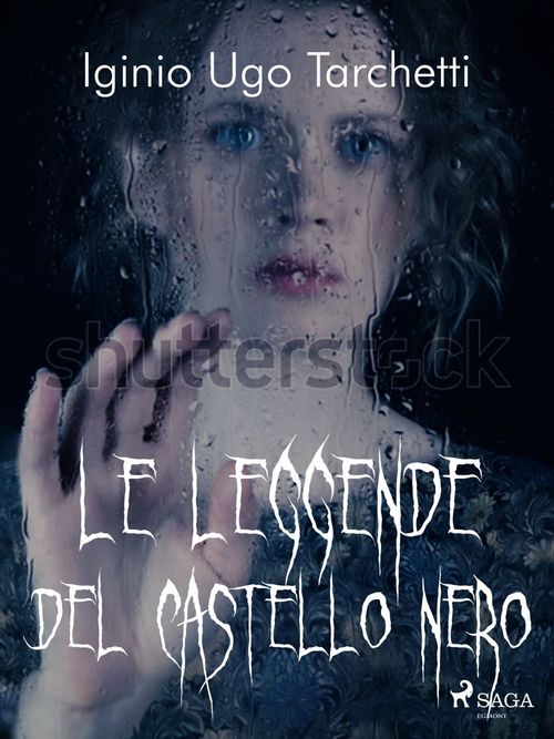 ebook cover of Le leggende del castello nero, by Iginio Ugo Tarchetti