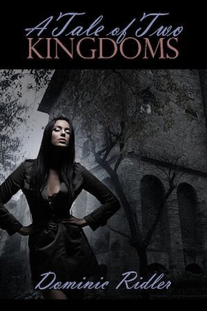 Couverture ebook de A Tale of Two Kingdoms, de Dominic Ridler