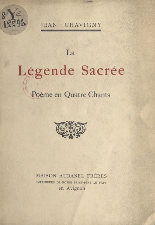 Couverture ebook de La légende sacrée, de Jean Chavigny