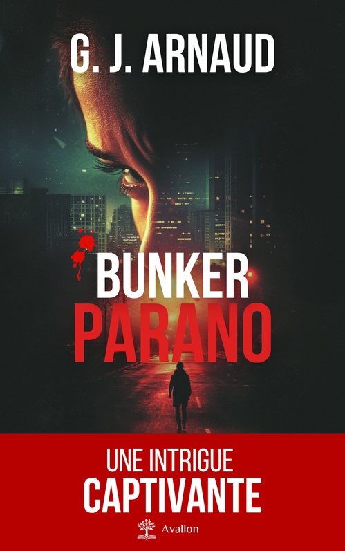 Couverture ebook de Bunker Parano, de G. J. Arnaud