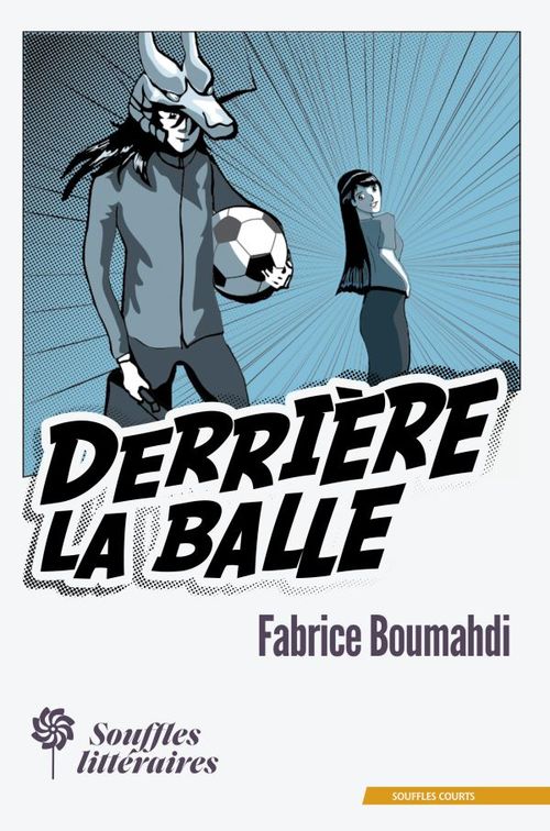 ebook cover of Derrière la balle, by Fabrice Boumahdi
