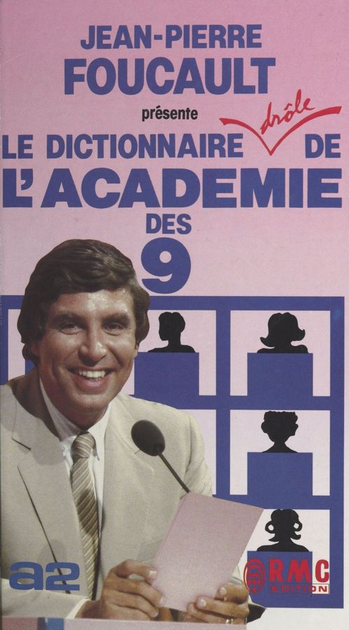 Couverture ebook de Le dictionnaire drôle de l'Académie des 9, de Collectif