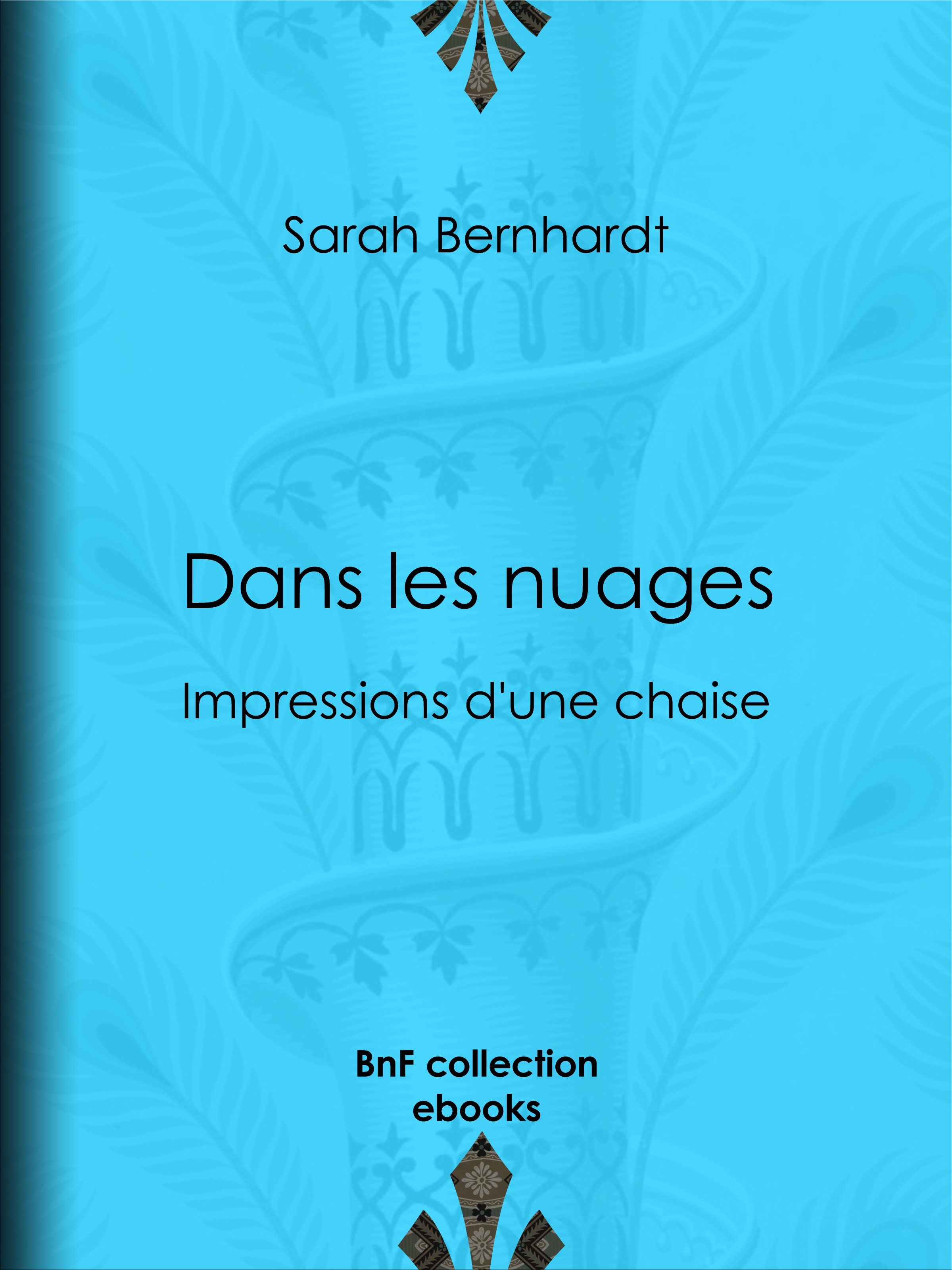ebook cover of Dans les nuages, by Sarah Bernhardt