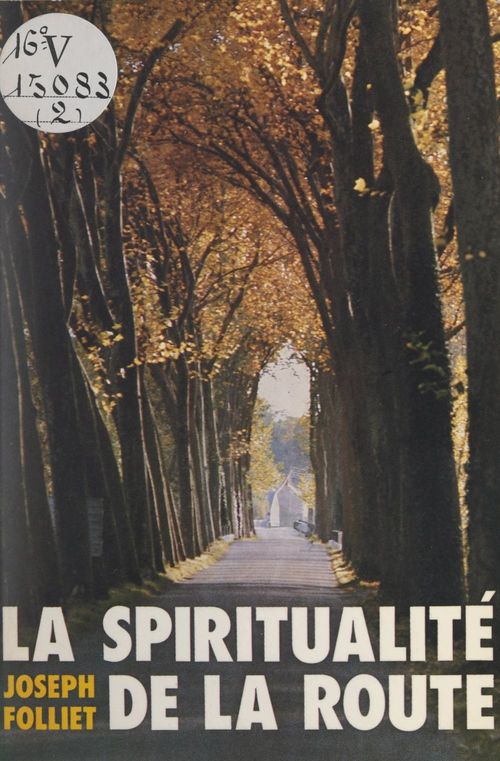 ebook cover of La spiritualité de la route, by Joseph Folliet
