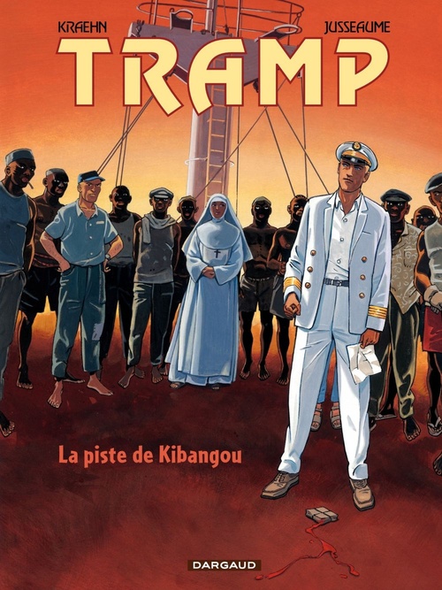 ebook cover of Tramp - Tome 6 - La piste de Kibangou, by Jean-Charles Kraehn, Patrick Jusseaume