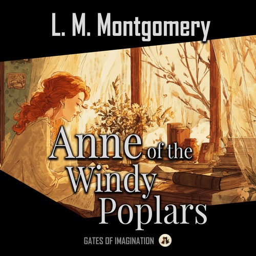 audiobook cover of Anne of Windy Poplars, by Lucy Maud Montgomery