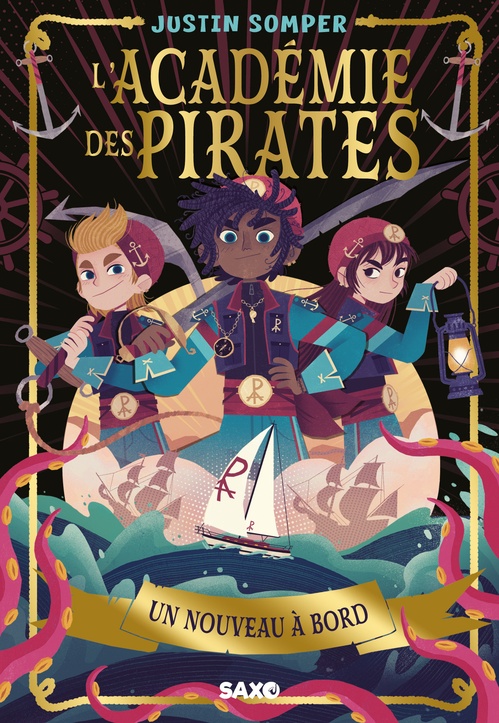 Couverture ebook de L'Académie des pirates - Tome 01 Un nouveau à bord (e-book), de Justin Somper