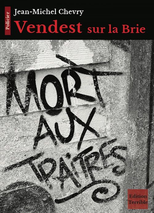 ebook cover of Vendest sur la Brie, by Jean-Michel Chevry