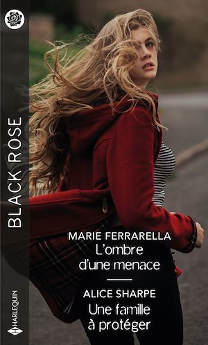 Couverture ebook de L'ombre d'une menace - Une famille à protéger, de Marie Ferrarella, Alice Sharpe