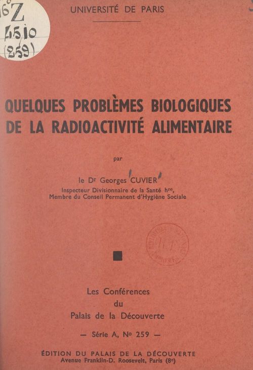 Couverture ebook de Quelques problèmes biologiques de la radioactivité alimentaire, de Georges Cuvier