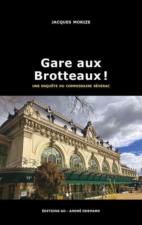 Couverture ebook de Gare aux Brotteaux !, de Jacques Morize