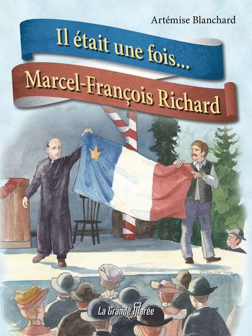 Couverture ebook de Il était une fois...Marcel-François Richard, de Artemise Blanchard