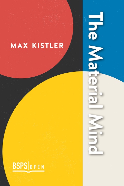 ebook cover of The Material Mind, by Max Kistler