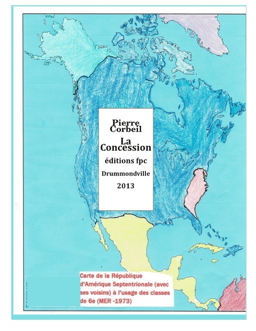 Couverture ebook de La Concession, de Pierre Corbeil