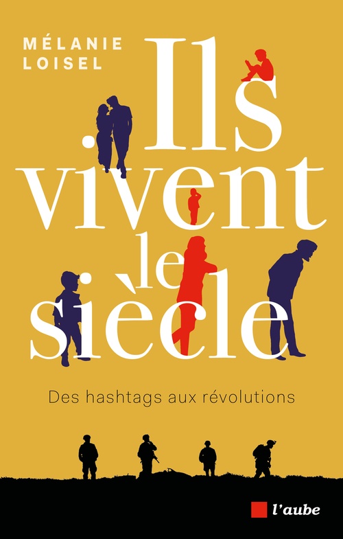 Couverture ebook de Ils vivent le siècle, de Mélanie LOISEL