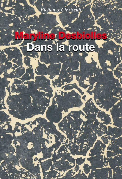 ebook cover of Dans la route, by Maryline Desbiolles