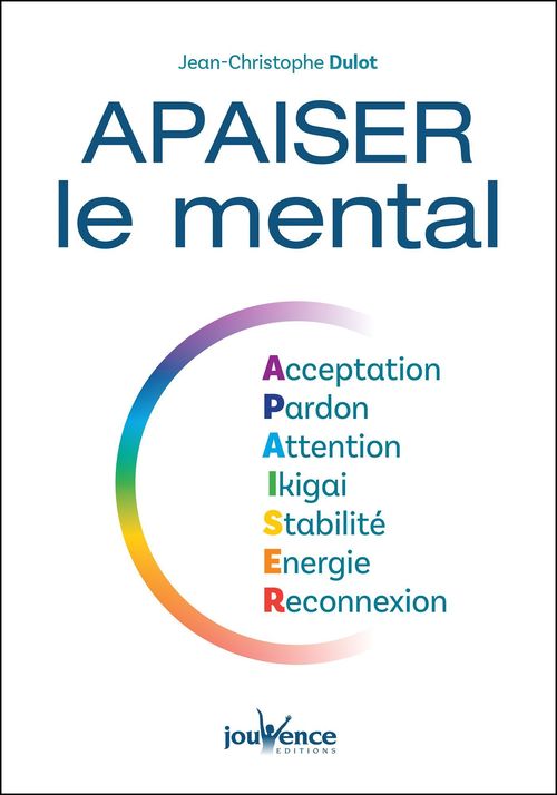 ebook cover of Apaiser le mental, by Jean-Christophe Dulot
