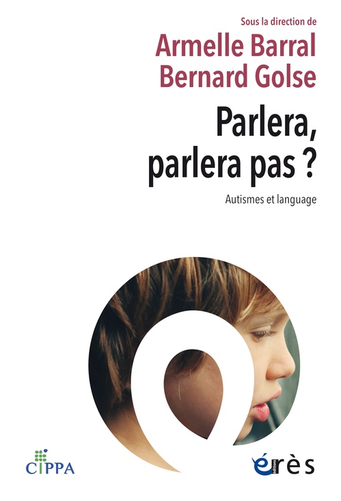 ebook cover of Parlera, parlera pas ?, by Armelle Barral, Bernard Golse