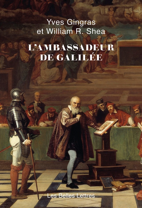 ebook cover of L'Ambassadeur de Galilée, by William R. Shea, Yves Gingras