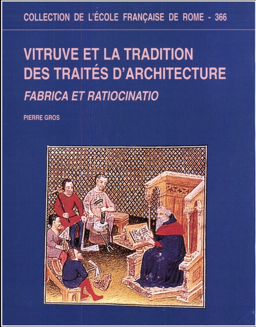 Couverture ebook de Vitruve et la tradition des traités d´architecture, de Gros P.