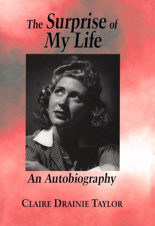 Couverture ebook de The Surprise of My Life, de Claire Drainie Taylor