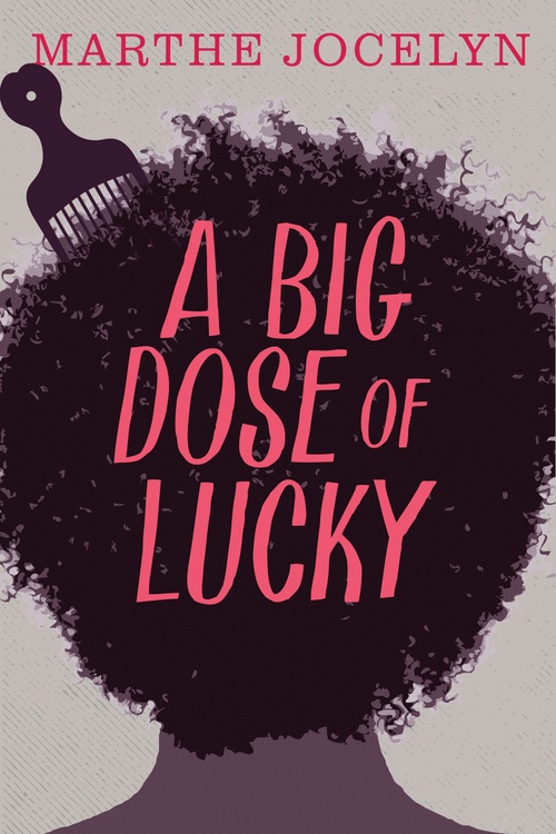 ebook cover of A Big Dose of Lucky, by Marthe Jocelyn