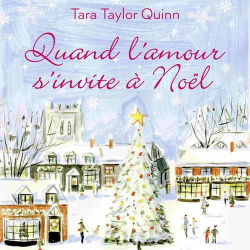 audiobook cover of Quand l'amour s'invite à Noël, by Tara Taylor Quinn