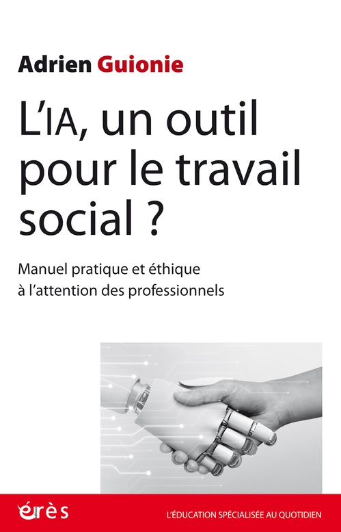 Couverture ebook de L'IA, un outil pour le travail social ?, de Adrien Guionie