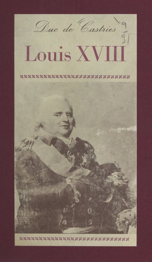 Couverture ebook de Louis XVIII, de Rene De Castries