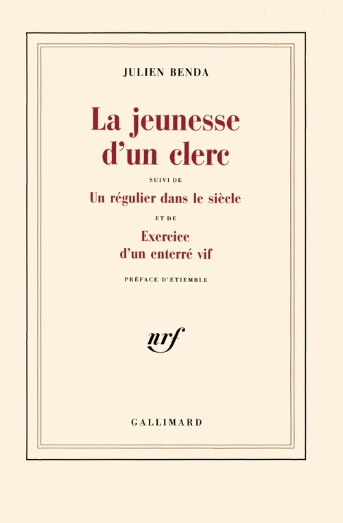 Couverture ebook de La jeunesse d'un clerc / Un régulier dans le siècle /Exercice d'un enterré vif, de Julien Benda