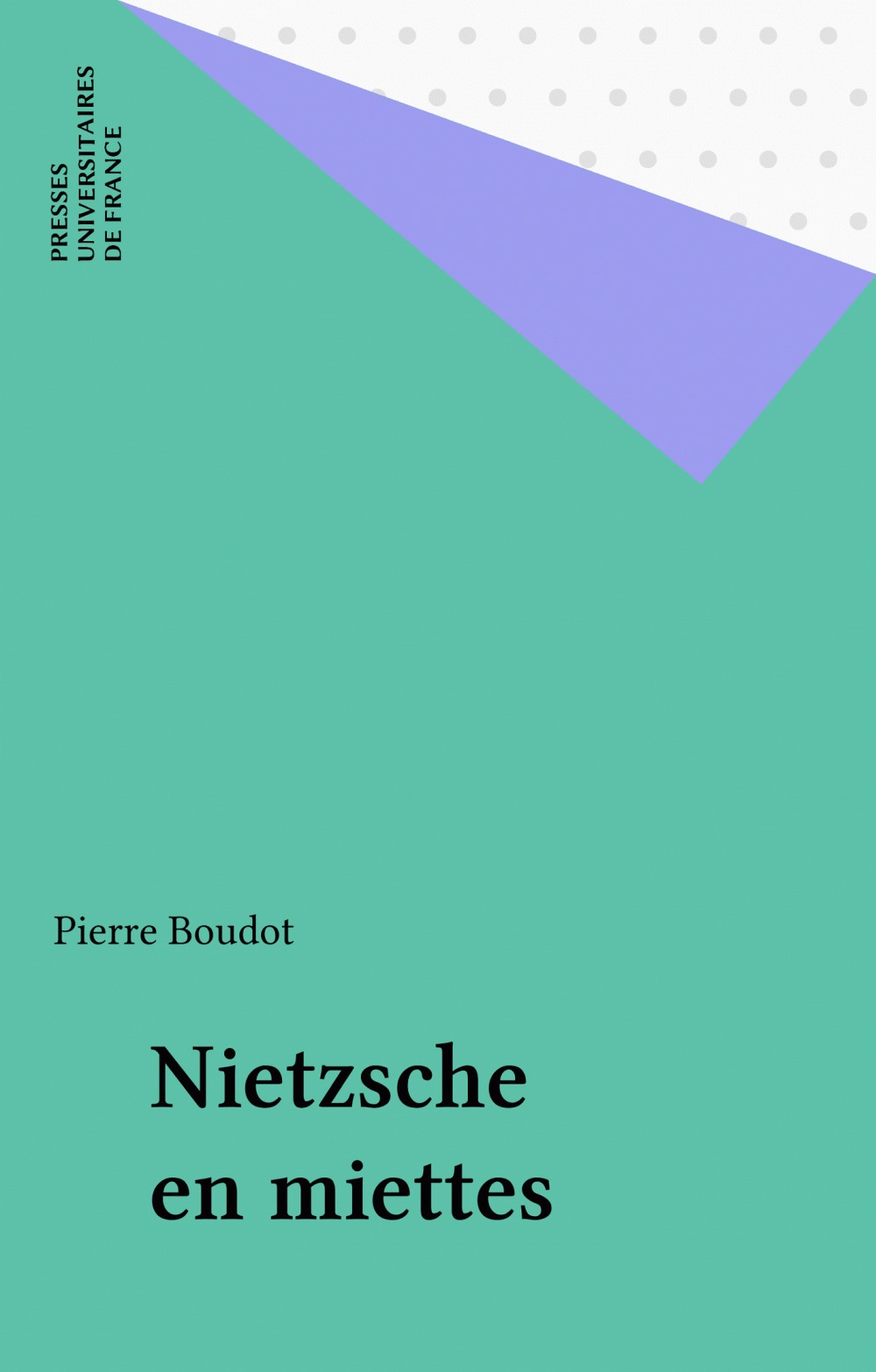 Couverture ebook de Nietzsche en miettes, de Pierre Boudot