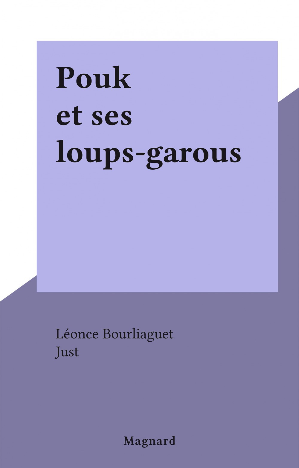 ebook cover of Pouk et ses loups-garous, by Leonce Bourliaguet