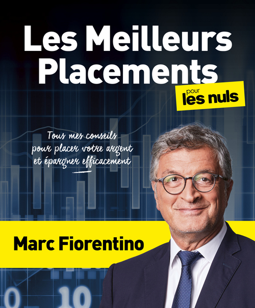 ebook cover of Les Meilleurs Placements pour les Nuls, by Marc Fiorentino