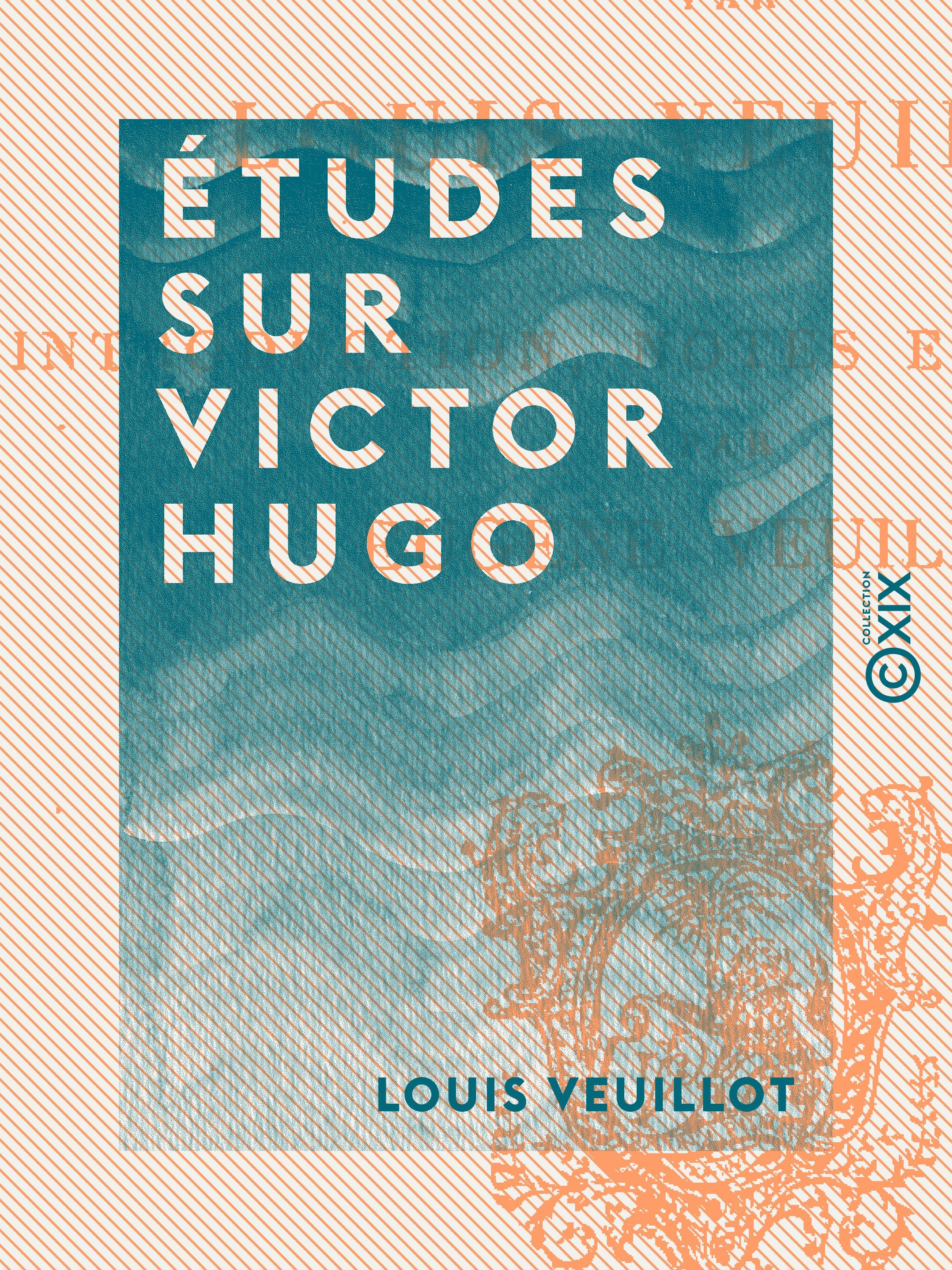 ebook cover of Études sur Victor Hugo, by Louis Veuillot