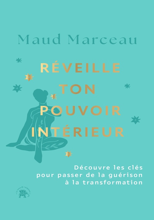 Couverture ebook de Réveille ton pouvoir intérieur, de Maud Marceau